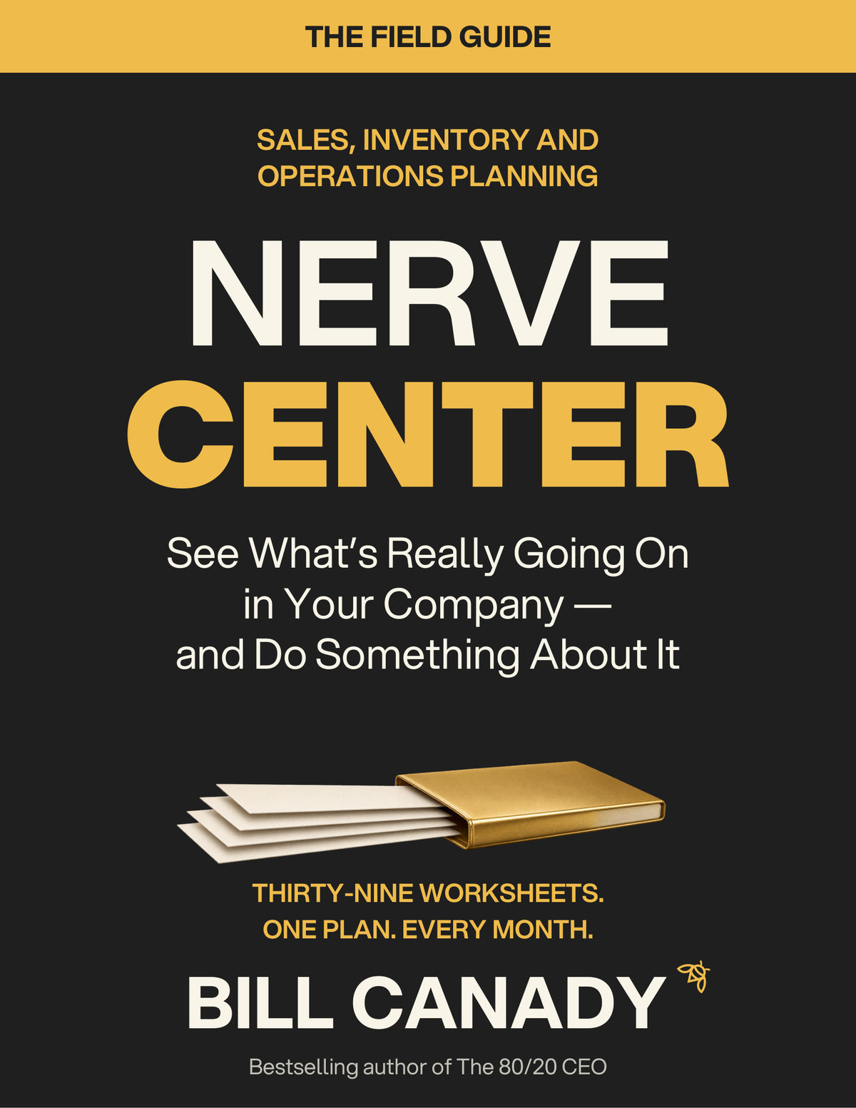 Nerve Center Field Guide — approved R5