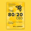 The 80/20 CEO by Bill Canady — audiobook cover