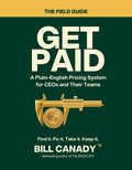 Get Paid by Bill Canady — Field Guide cover